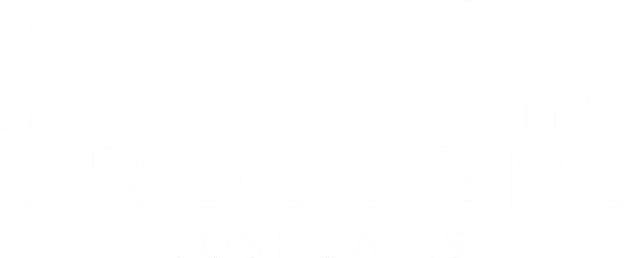River Crossers, Joshua 1:9